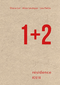 1 + 2 : résidence # 2016